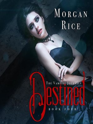 cover image of Destined (Book #4 in the Vampire Journals)